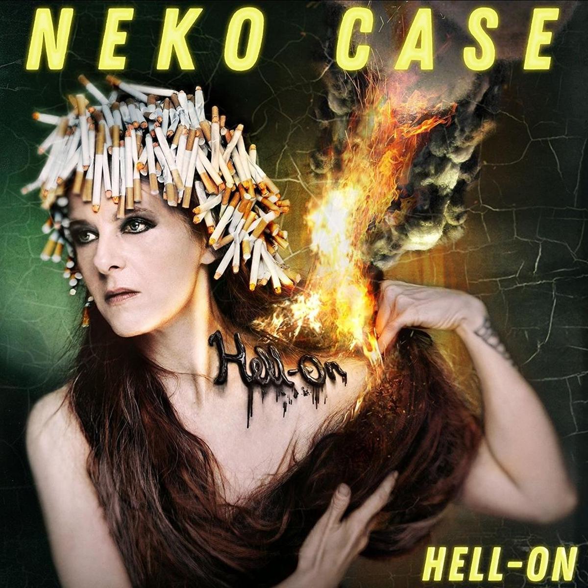 Neko Case “Hell On”