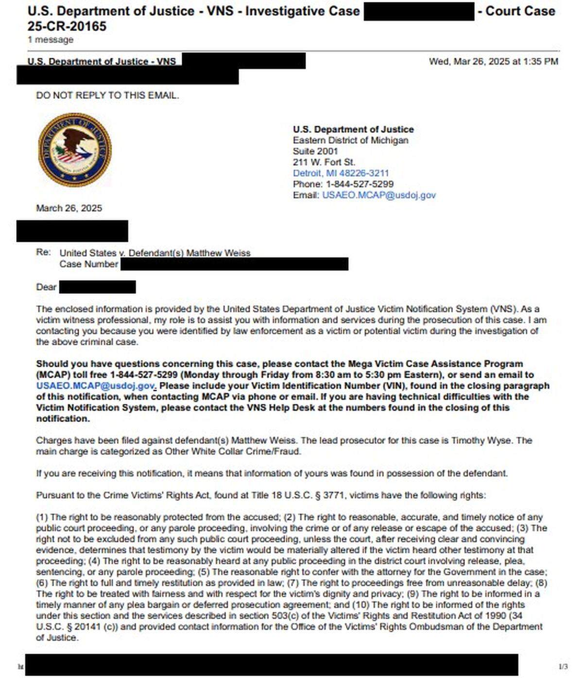 A Department of Justice email was sent to potential victims of Matthew Weiss, the former assistant football coach at University of Michigan who is charged with 24 counts of aggravated identity theft.