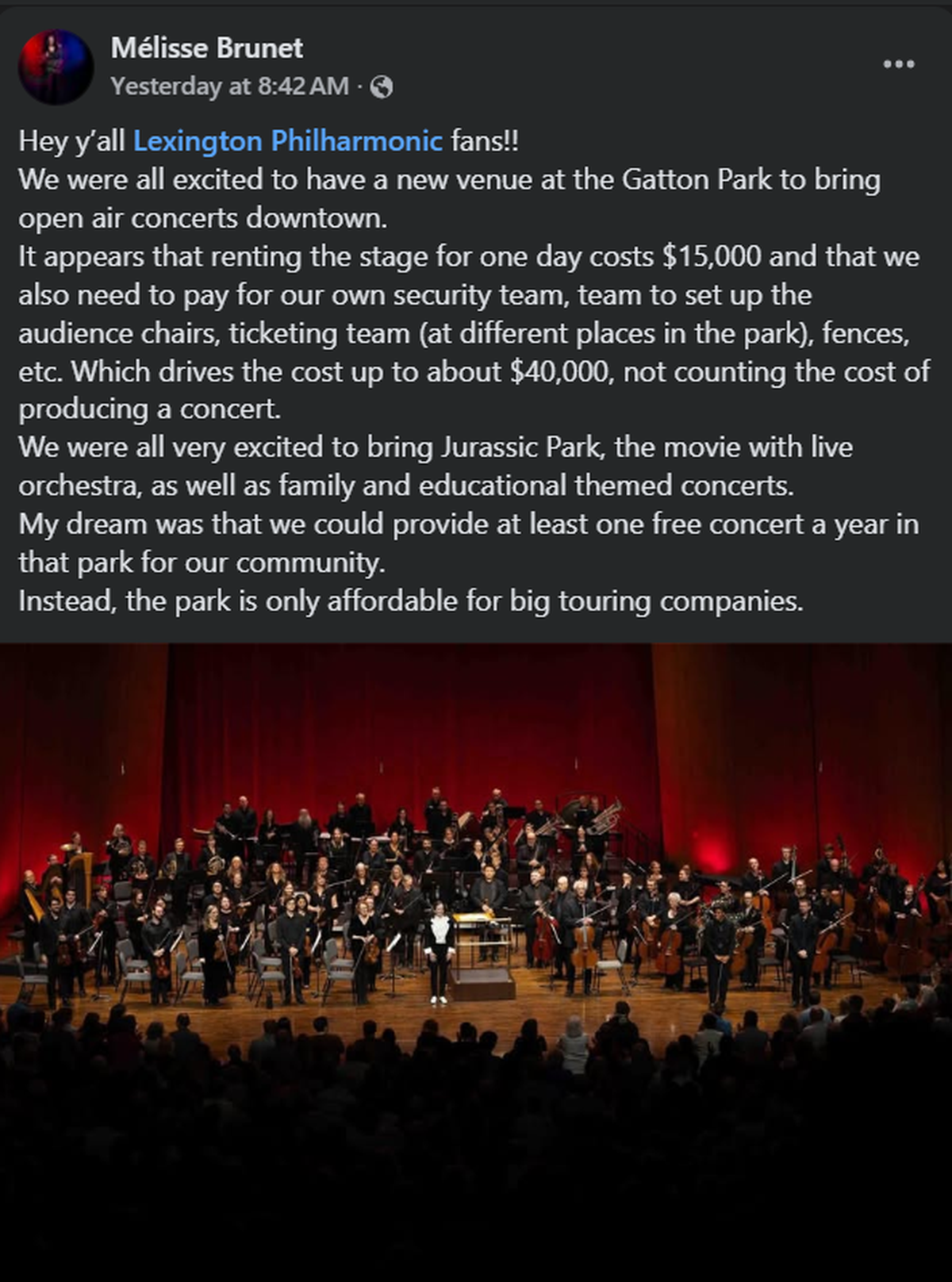 A Dec. 4 public Facebook post from Lexington Philharmonic music director Mélisse Brunet says Gatton Park is only affordable for national groups.