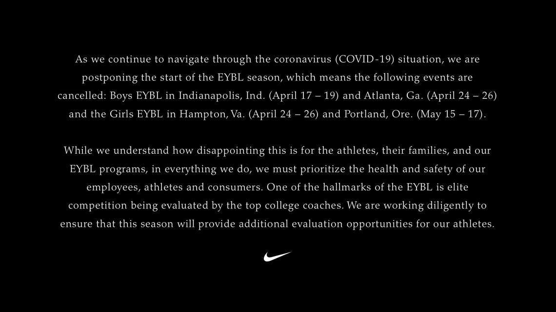 Nike released a statement that it has canceled the first two sessions of EYBL play this year.