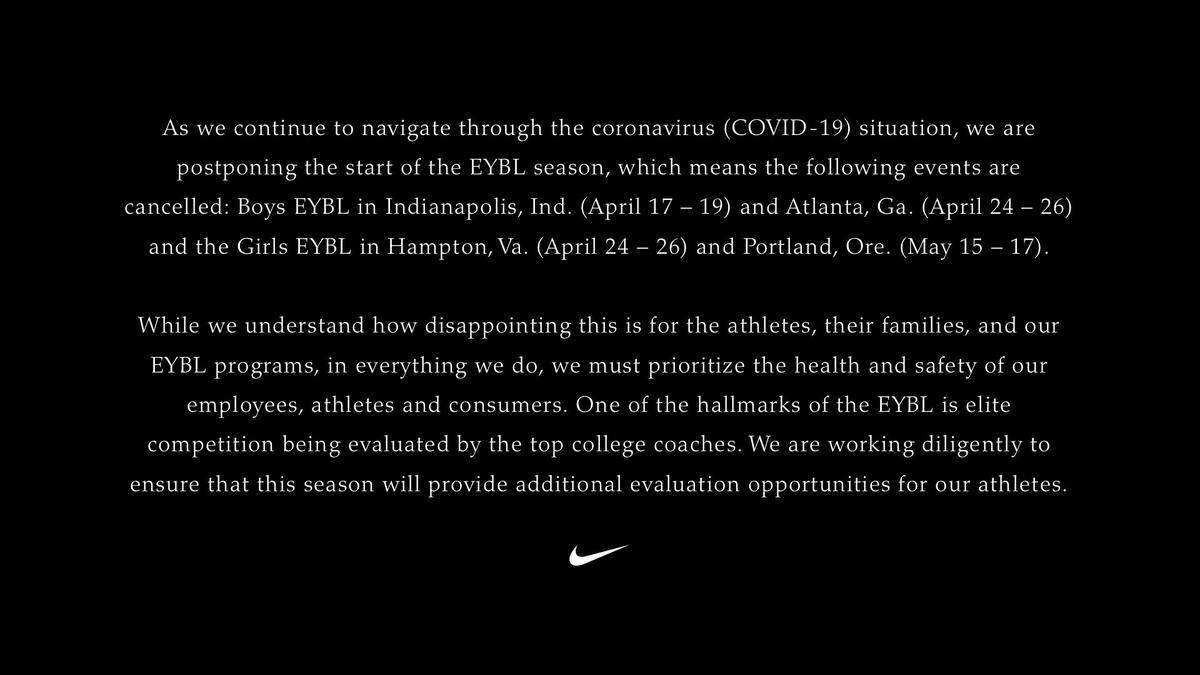 Nike released a statement that it has canceled the first two sessions of EYBL play this year.