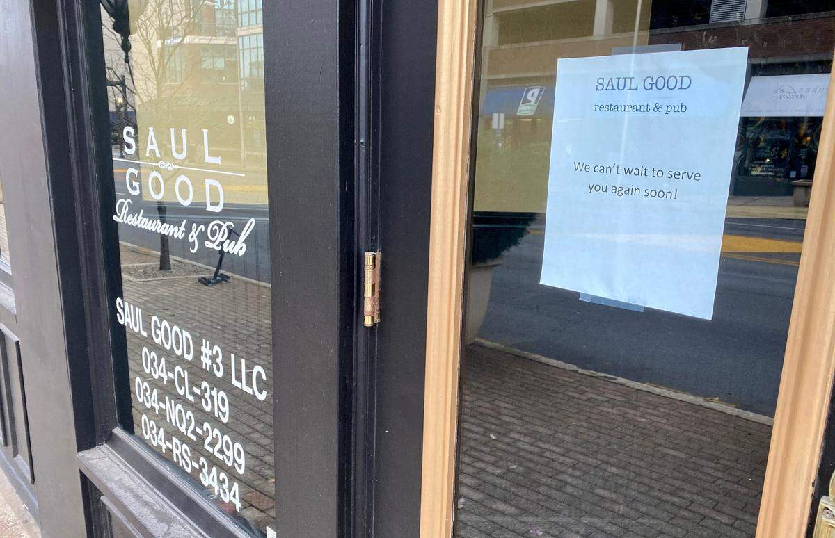 A sign on the door Monday of the Saul Good Restaurant and Pub at 123 N. Broadway indicated that the location planned to reopen. But owner Rob Perez said that they have decided to close the restaurant for good.