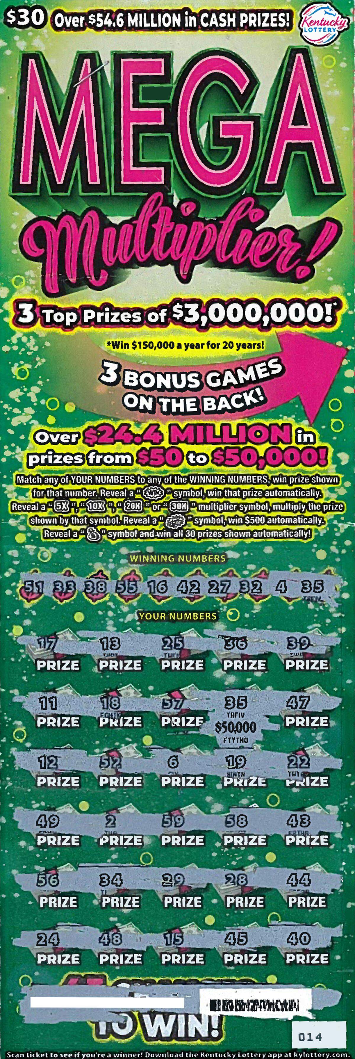 This scratch-off Mega Multiplier! ticket won Dale George, of Nicholasville, Ky., more than $35,000 after taxes, according to Kentucky Lottery.