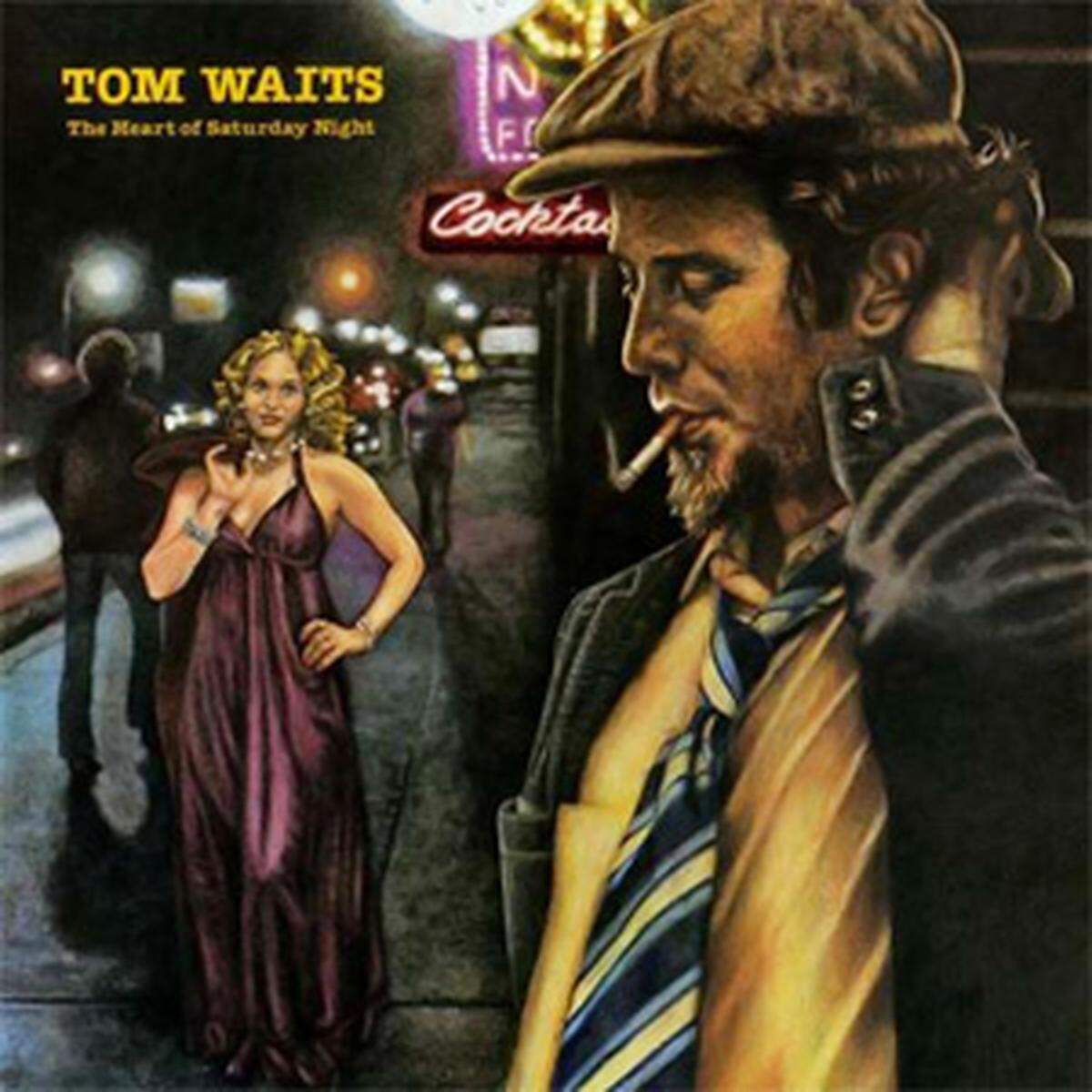 “The Heart of Saturday Night,” Tom Waits