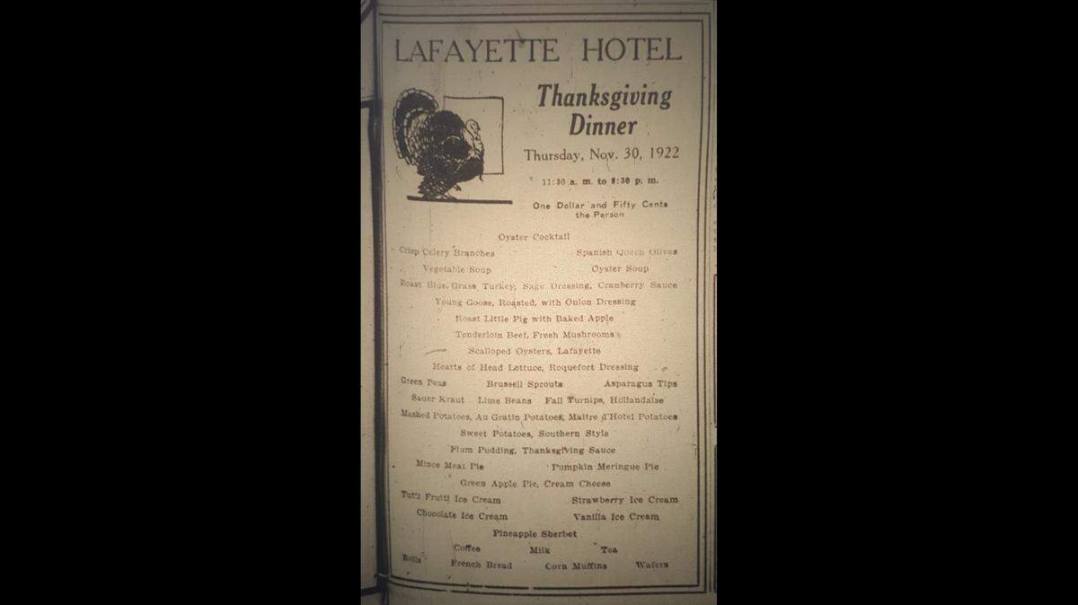 The Thanksgiving Day menu from the Lafayette Hotel in downtown Lexington in 1922.
