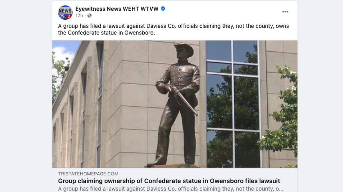A lawsuit has been filed against the planned removal of a Confederate statue in Owensboro, Kentucky.