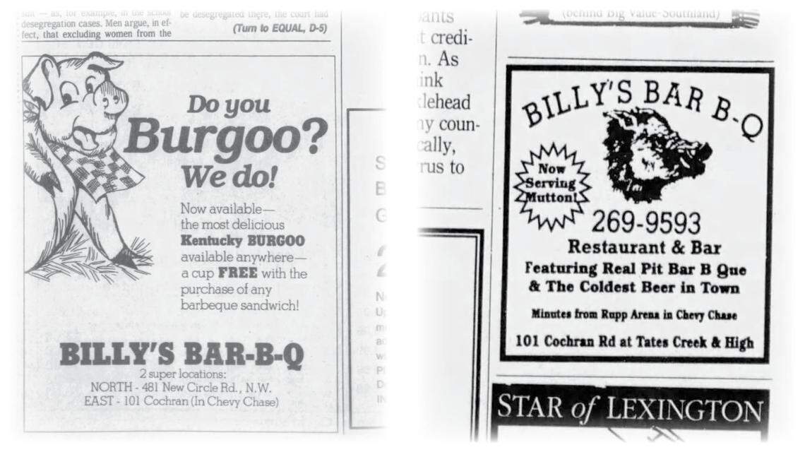 Advertisements for Billy’s Bar-B-Q in the Lexington Herald-Leader. At left is an ad from April 5, 1981 announcing the restaurant now has burgoo. And at right is an ad from March 19, 1993 saying it is serving mutton.
