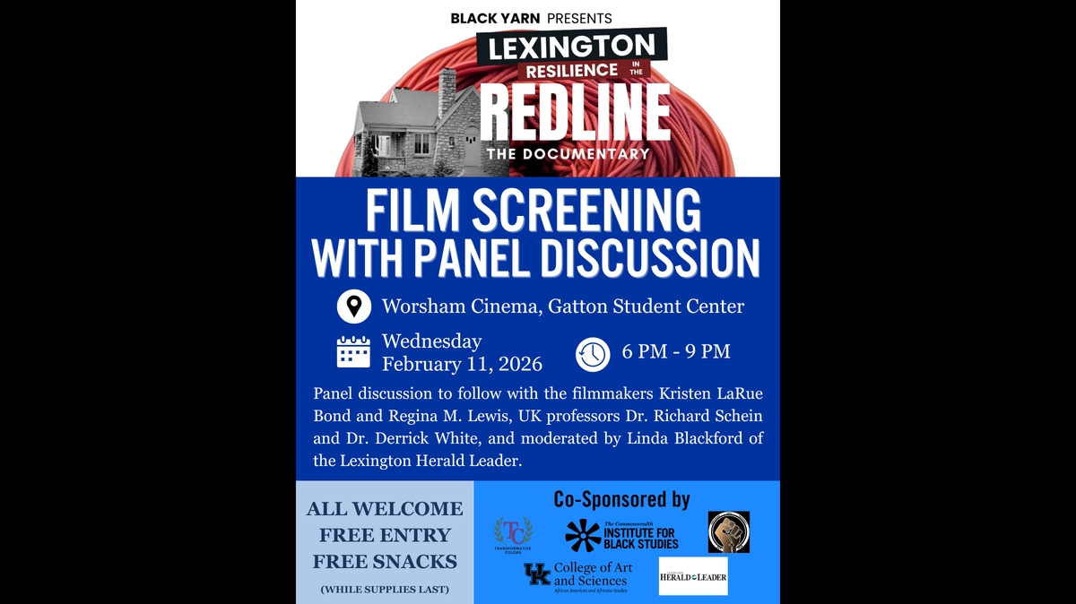 Another screening of the documentary “Lexington: Resilience in the Redline” will be held at UK’s Worsham Theater on Feb. 11 at 6 p.m. The screening will be free and open to the public.