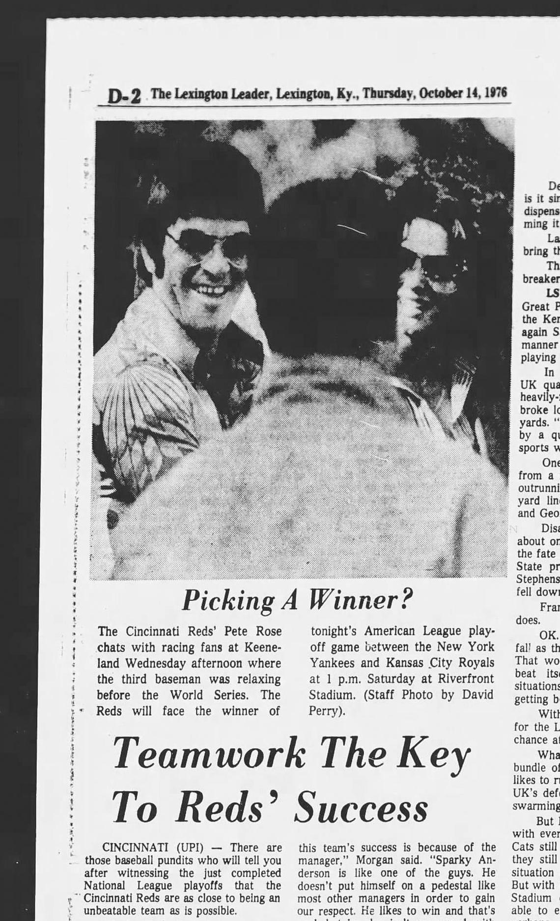 A newspaper clipping from the Thursday, Oct. 14, 1976, Lexington Leader showed Cincinnati Reds star Pete Rose at Keeneland a day after the “Big Red Machine” clinched its second consecutive World Series appearance. Three days later Rose and the Reds would face the Yankees in Game 1 of the World Series.