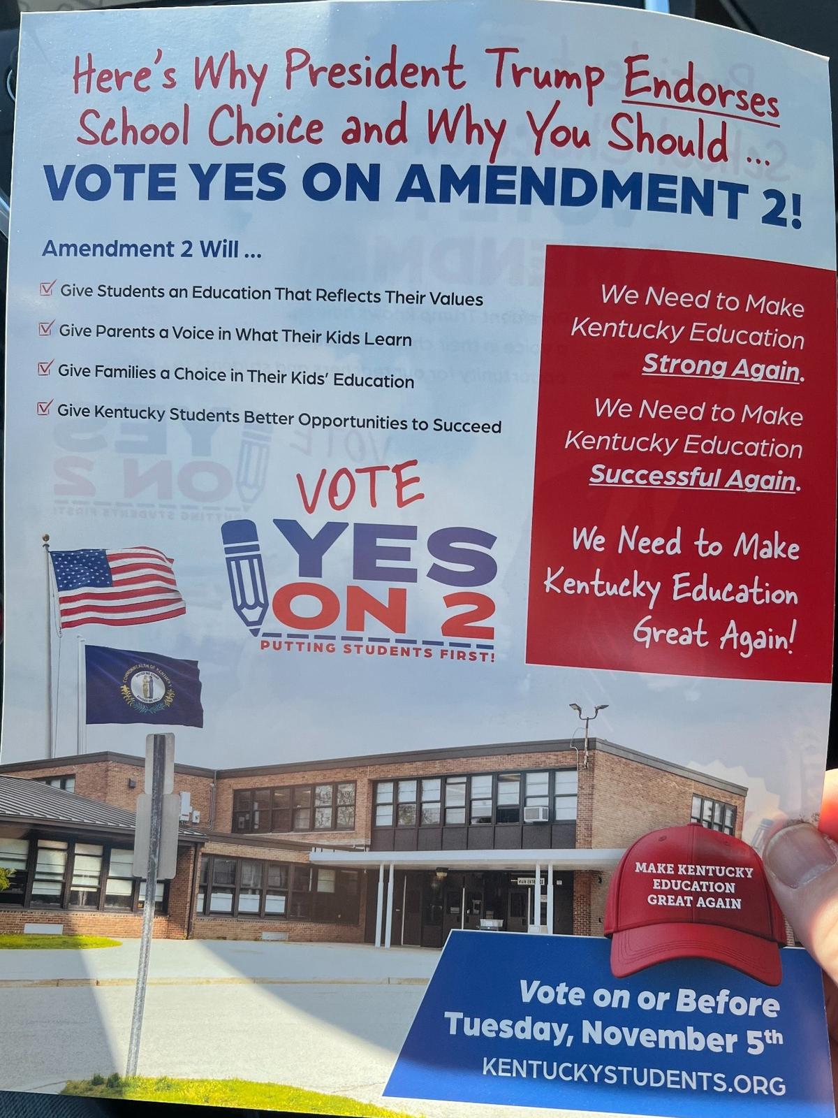 The mailer featuring Trump says a “yes” vote on Amendment 2 will help “Make Kentucky Education Great Again.”