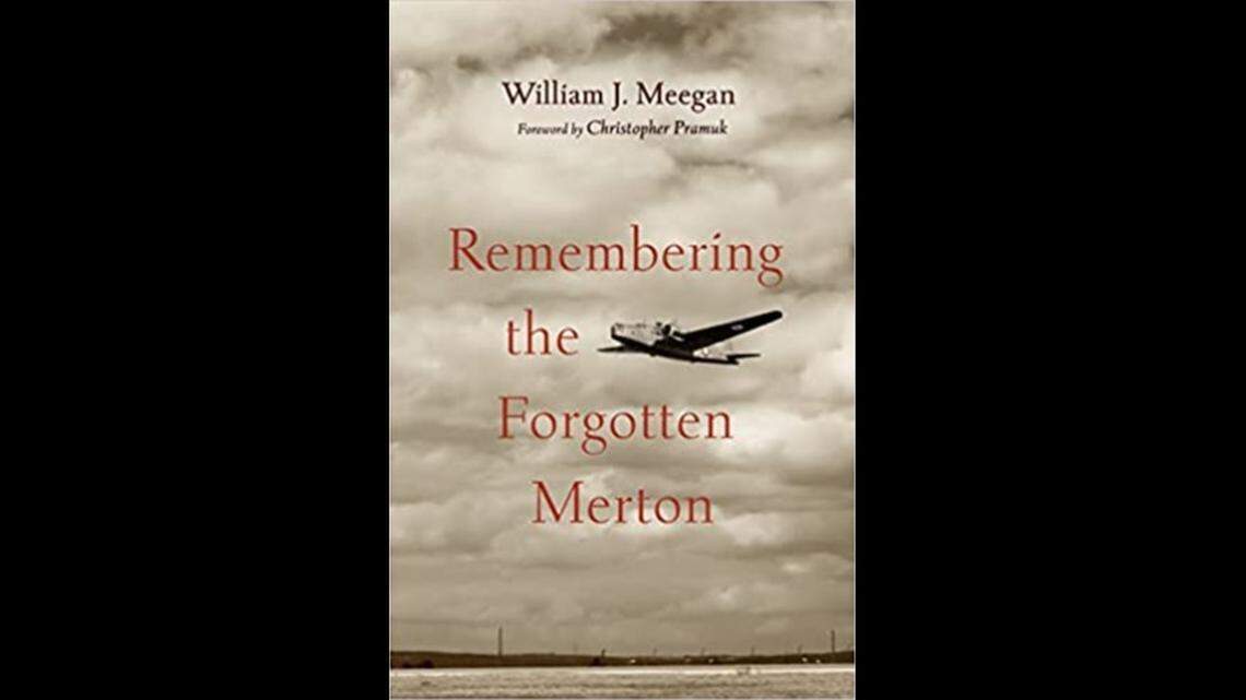 William Meegan has written a new book about Thomas Merton’s brother.