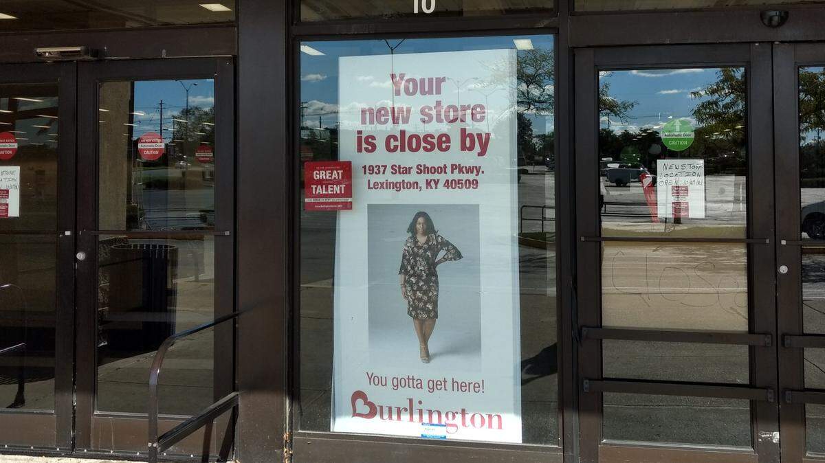 The Burlington store at 2909 Richmond Road in Lexington, Ky., has closed.. A new Burlington will replace it at Hamburg Pavilion later this month.