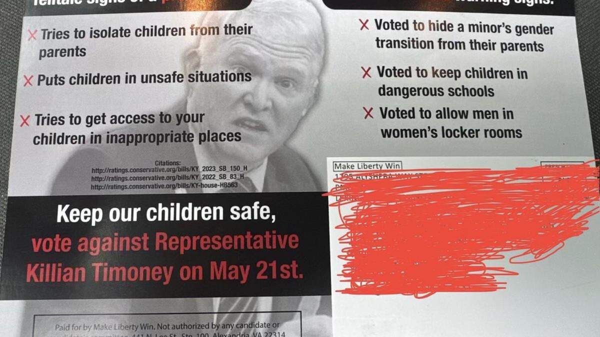 An attack mailer against Rep. Killian Timoney, R-Nicholasville, paid for by Make Liberty Win.