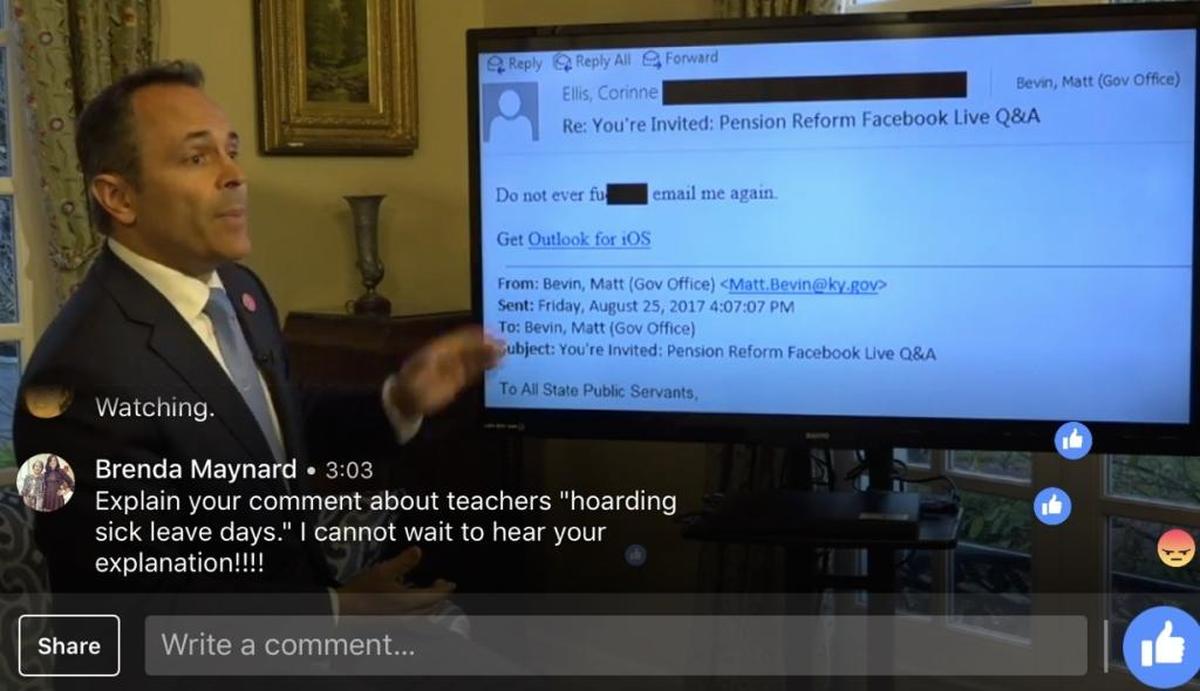 Gov. Matt Bevin, during a Facebook Live question and answer session in August, said, “If you happen to be a teacher who would walk out on your classroom, in order to serve what’s in your own personal best interest at the expense of your children, you probably should retire.”