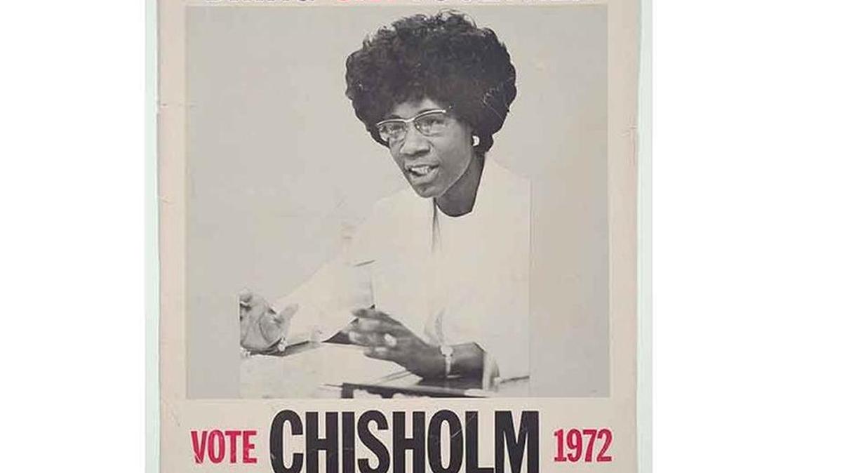 Poster from Shirley Chisholm’s 1972 presidential campaign